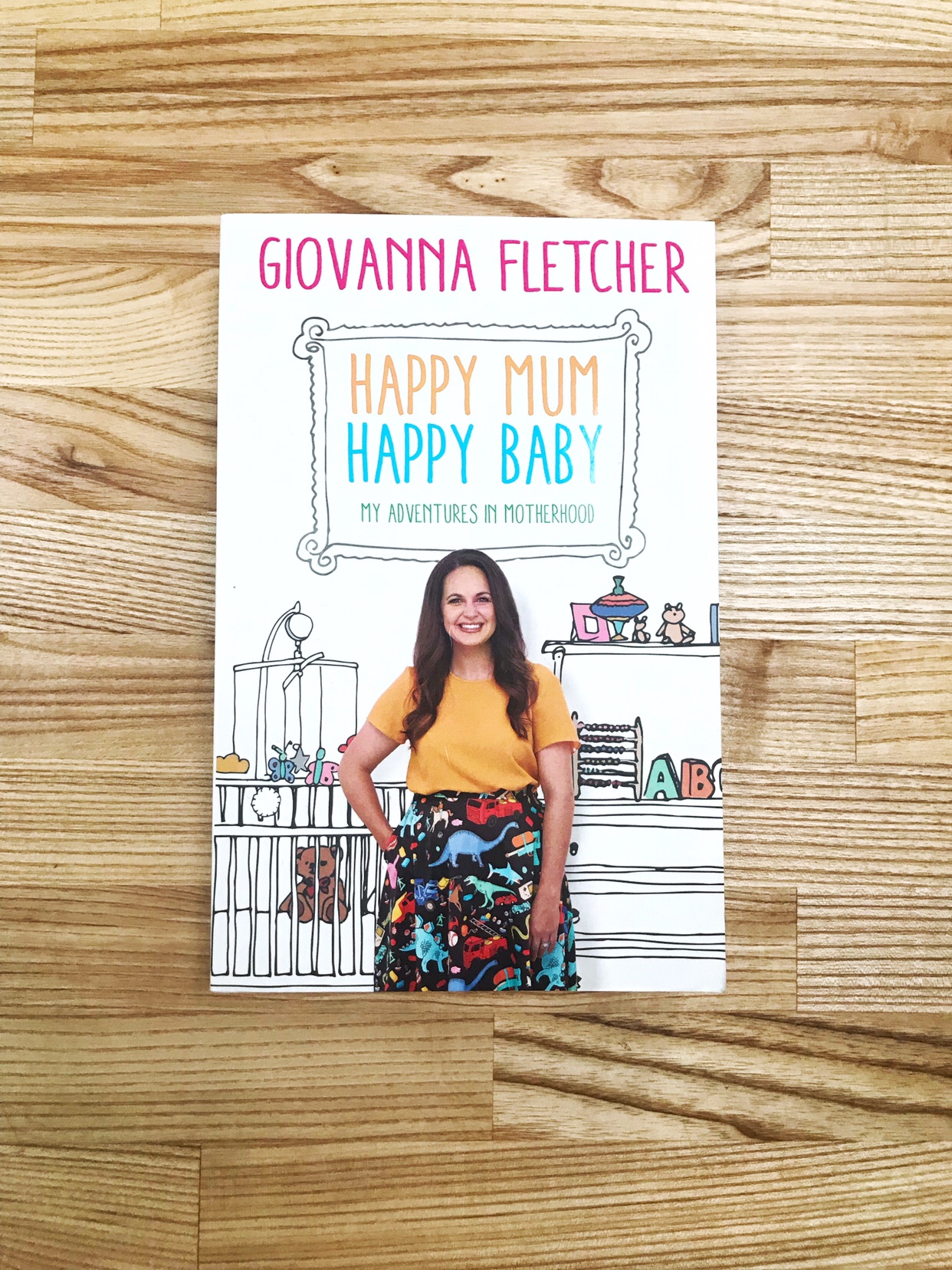 New Mum Reading List: Happy Mum, Happy Baby - Giovanna Fletcher