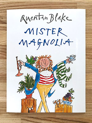 Children's Books to Read Out Loud - Mister Magnolia