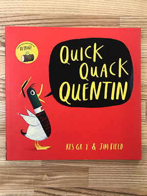 Children's Books to Read Out Loud - Quick Quack Quentin